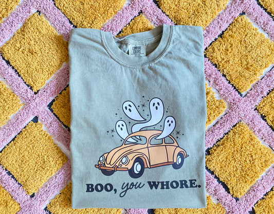 BOO YOU WHORE | T-SHIRT